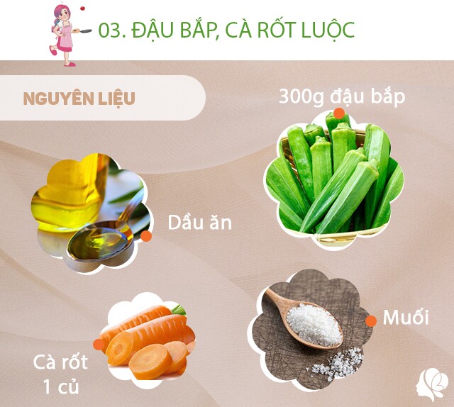Chuẩn bị: 300g đậu bắp, rửa sạch; 1 củ cà rốt gọt vỏ, rửa sạch, cắt miếng vừa ăn; muối, dầu ăn.